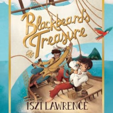 Blackbeard's Treasure audiobook, Iszi Lawrence