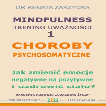 Choroby psychosomatyczne, Dr Renata Zarzycka