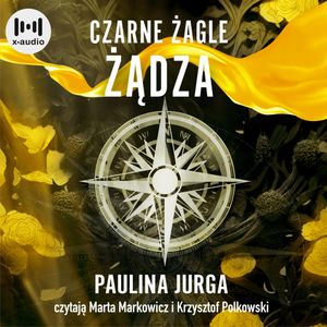 Czarne żagle. Żądza, Paulina Jurga