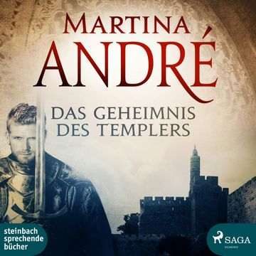 Das Geheimnis des Templers audiobook, Martina André