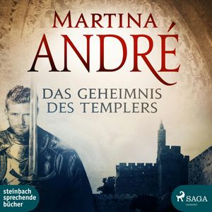 Das Geheimnis des Templers, Martina André