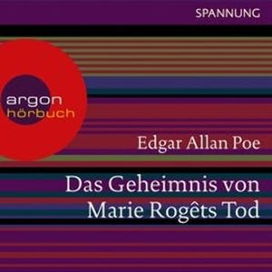 Das Geheimnis von Marie Rogêts Tod, Edgar Allan Poe