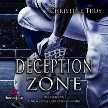 Deception Zone - Washington White Sharks, Band 2 (ungekürzt) audiobook, Christine Troy