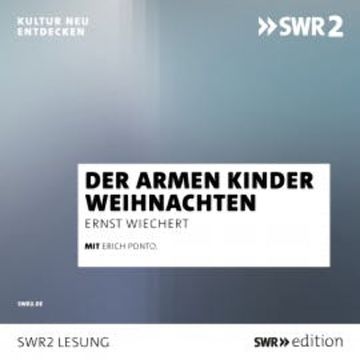 Der armen Kinder Weihnachten audiobook, Ernst Wiechert