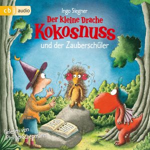 Der kleine Drache Kokosnuss und der Zauberschueler, Ingo Siegner