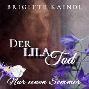 Der lila Tod, Brigitte Kaindl
