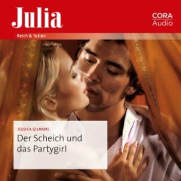 Der Scheich und das Partygirl audiobook, Jessica Gilmore