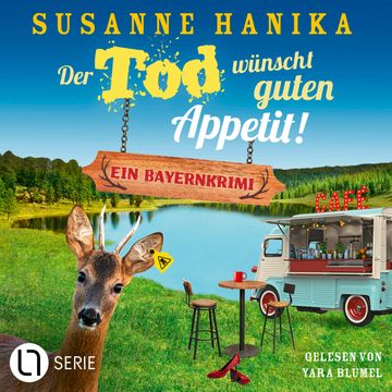Der Tod wünscht guten Appetit - Sofia und die Hirschgrund-Morde, Teil 26 (Ungekürzt) audiobook, Susanne Hanika