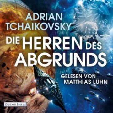 Die Herren des Abgrunds audiobook, Adrian Tchaikovsky