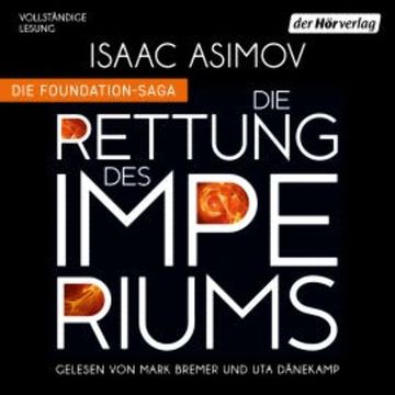 Die Rettung des Imperiums audiobook, Isaac Asimov