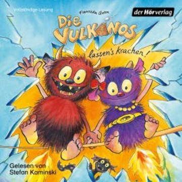 Die Vulkanos lassen's krachen! audiobook, Franziska Gehm