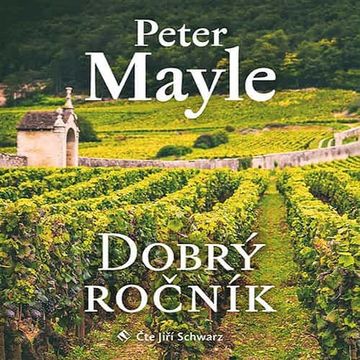 Dobrý ročník audiobook, Peter Mayle