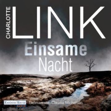 Einsame Nacht audiobook, Charlotte Link