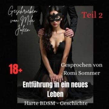 Entführung in ein neues Leben (Teil 2) audiobook, Mila Joleen