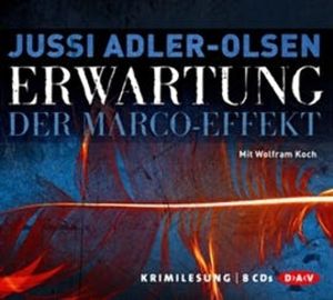 Erwartung: Der Marco-Effekt (Carl Mørck 5), Jussi Adler-Olsen