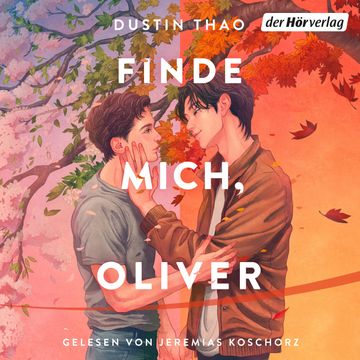 Finde mich, Oliver audiobook, Dustin Thao