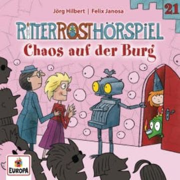 Folge 21: Chaos auf der Burg audiobook, Jörg Hilbert