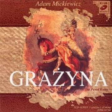 Grażyna audiobook, Adam Mickiewicz