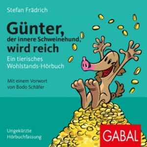 Günter, der innere Schweinehund, wird reich, Stefan Frädrich