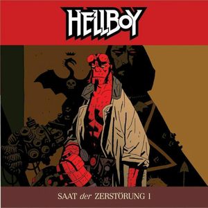 Die Saat der Zerstörung 1 (Hellboy 1), Mike Mignola
