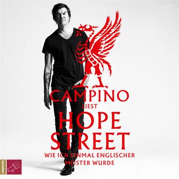 Hope Street - Wie ich einmal englischer Meister wurde audiobook, Campino