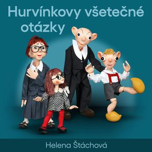Hurvínkovy všetečné otázky, Helena Štáchová