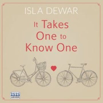 It Takes One to Know One audiobook, Isla Dewar