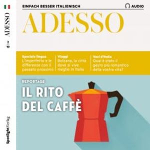 Italienisch lernen Audio - Der Espresso, Spotlight Verlag