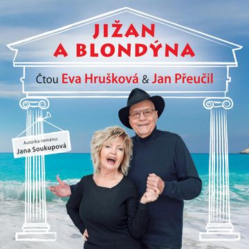 Jižan a blondýna audiobook, Jana Soukupová
