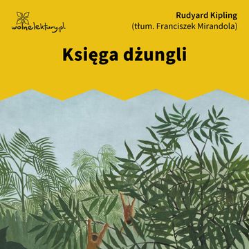 Księga dżungli audiobook, Rudyard Kipling