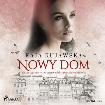 Nowy dom audiobook, Kaja Kujawska