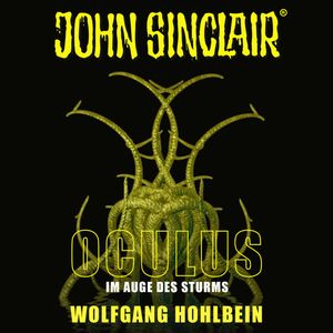 Oculus - Im Auge des Sturms (John Sinclair - Sonderedition 8), Wolfgang Hohlbein