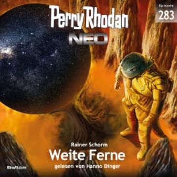 Perry Rhodan Neo 283: Weite Ferne audiobook, Rainer Schorm