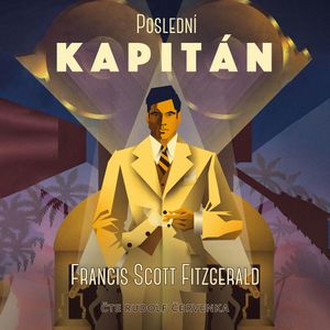 Poslední kapitán, Francis Scott Fitzgerald