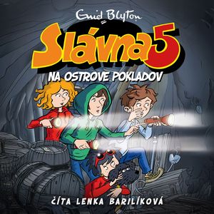 Slávna 5 na ostrove pokladov, Enid Blytonová