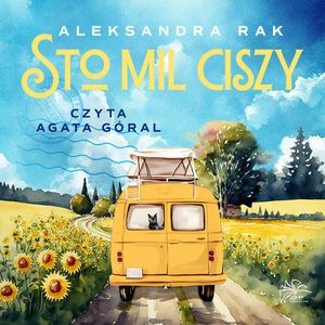 Sto mil ciszy, Aleksandra Rak