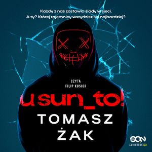 Usuń_to!, Tomasz Żak