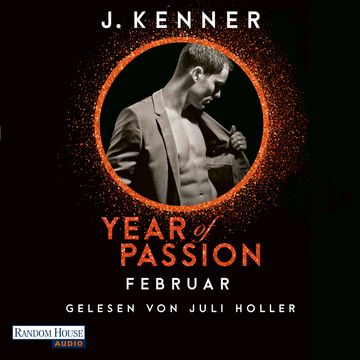 Year of Passion. Februar audiobook, J. Kenner