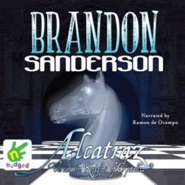 Alcatraz Versus the Knights of Crystallia audiobook, Brandon Sanderson