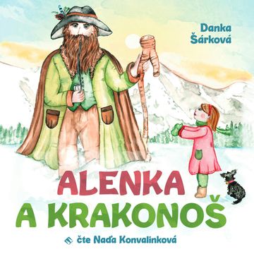 Alenka a Krakonoš audiobook, Danka Šárková