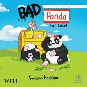 Bad Panda: For Sale, Swapna Haddow