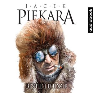 Bestie i ludzie, Piekara Jacek
