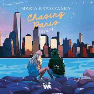 Chasing Paris. Tom 4, Maria Krasowska
