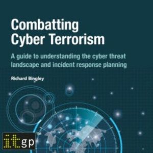 Combatting Cyber Terrorism, Richard Bingley