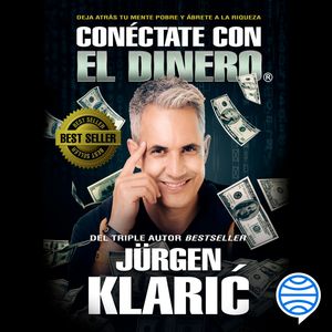 Conéctate con el dinero, Jürgen Klaric