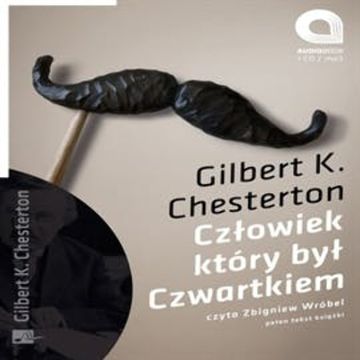 Człowiek, który był czwartkiem audiobook, Gilbert K.Chesterton