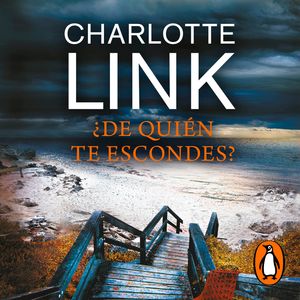 ¿De quién te escondes?, Charlotte Link