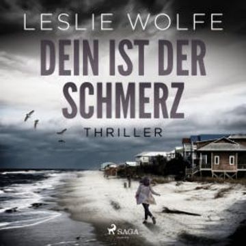 Dein ist der Schmerz: Thriller (Ein Tess Winnett FBI-Thriller 1) audiobook, Leslie Wolfe