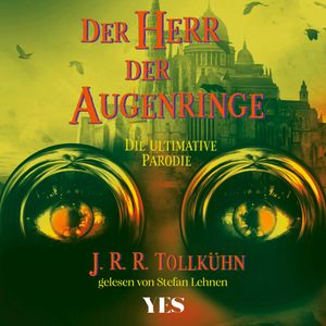 Der Herr der Augenringe, J.R.R. Tollkühn