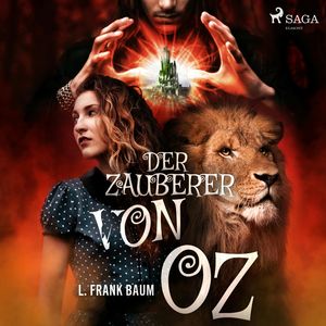 Der Zauberer von Oz, Lyman Frank Baum